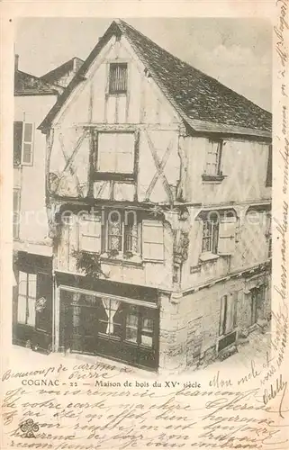 AK / Ansichtskarte Cognac_Charente Maison de bois du XVe siecle 