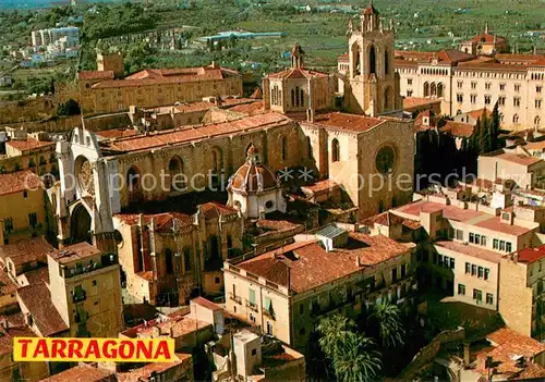 AK / Ansichtskarte Tarragona Catedral vista aerea Tarragona