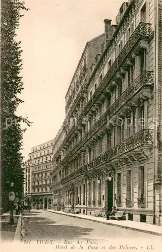 AK / Ansichtskarte Vichy_Allier Rue du Parc Hotel de la Paix et des Princes Vichy Allier