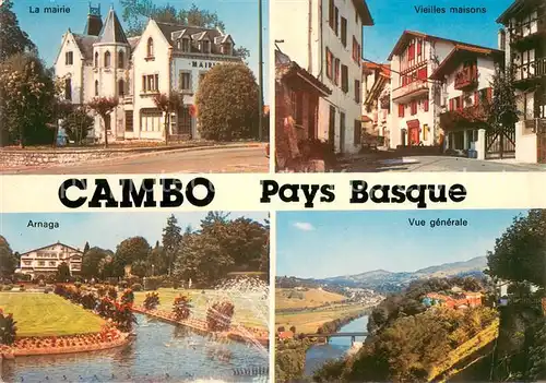 AK / Ansichtskarte Cambo les Bains La mairie Vieilles maisons Arnaga Vue generale Cambo les Bains