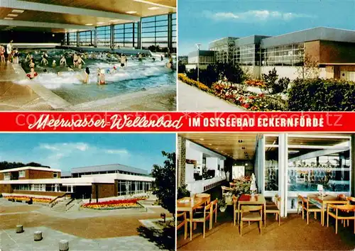 AK / Ansichtskarte Eckernfoerde Meerwasser Wellenbad Details Restaurant Eckernfoerde