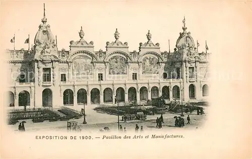 AK / Ansichtskarte Exposition_Universelle_Paris_1900 Pavillon des Arts et Manufactures  