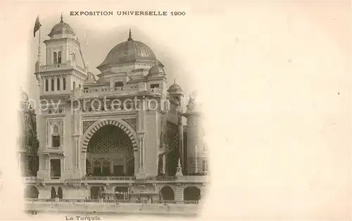 AK / Ansichtskarte Exposition_Universelle_Paris_1900 Turquie  
