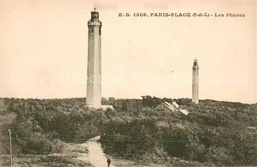 AK / Ansichtskarte Leuchtturm_Lighthouse Paris Plage Phares  