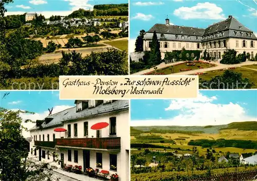 AK / Ansichtskarte Molsberg_Westerwald Gasthaus Pension Zur schoenen Aussicht Landschaftspanorama Molsberg_Westerwald