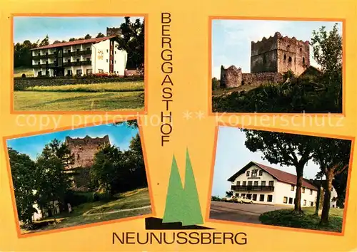 AK / Ansichtskarte Neunussberg Burggasthof Sterr Gaestehaus Burgfried Neunussberg