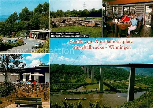 AK / Ansichtskarte Winningen_Mosel Autobahnrastplatz Moseltalbruecke Roem Herrenhaus Gastraum Terrasse Autobahnbruecke Winningen Mosel