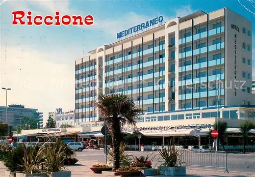 AK / Ansichtskarte Riccione Hotel Mediterraneo Riccione