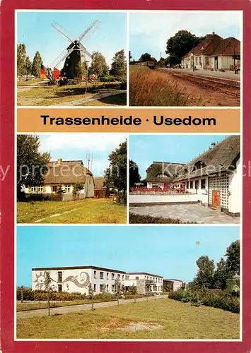 AK / Ansichtskarte Trassenheide_Usedom Muehle Jugenderholungszentrum des VEB Carl Zeiss Jena Bahnhof Altes Bauernhauus Waldhof Gaststaette Ferienheim Bettenhaus Trassenheide Usedom
