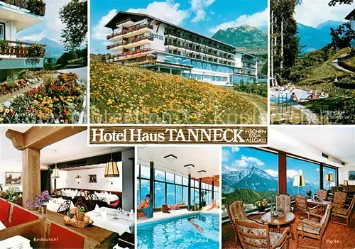 AK / Ansichtskarte Fischen_Allgaeu Hotel Haus Tanneck Restaurant Hallenbad Halle Liegewiese Pool Fischen Allgaeu