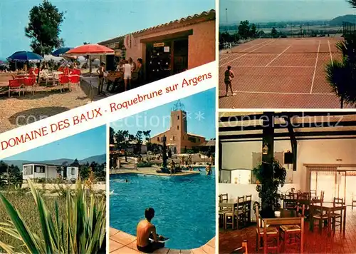 AK / Ansichtskarte Roquebrune sur Argens Le Domaine des Baux Restaurant Piscine Tennis Roquebrune sur Argens