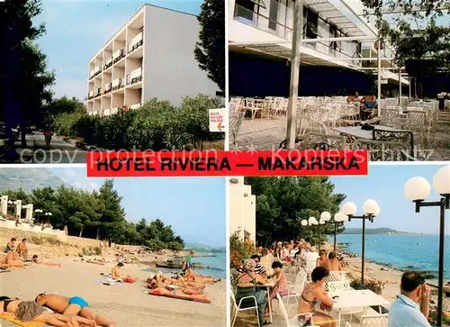 AK / Ansichtskarte Makarska_Dalmatien Hotel Riviera Restaurant Terrasse Strand Makarska Dalmatien