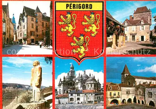 AK / Ansichtskarte Sarlat en Perigord Ville au Perigord Domme Les Eyzies Perigeux Monpazier Blason Sarlat en Perigord
