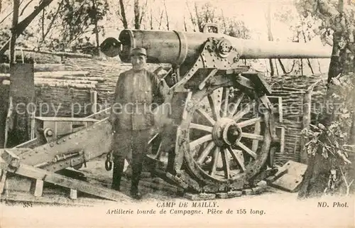 AK / Ansichtskarte Camp_de_Mailly Artillerie lourde de Campagne Piece de 155 long Camp_de_Mailly