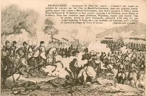 AK / Ansichtskarte Arcis sur Aube Campagne de 1814 Arcis sur Aube