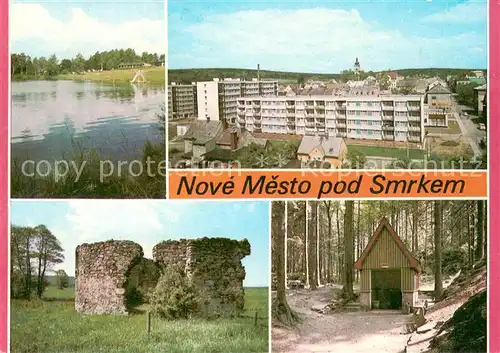 AK / Ansichtskarte Nove_Mesto_pod_Smrkem Badesee Ruine Waldhuette Siedlung Nove_Mesto_pod_Smrkem
