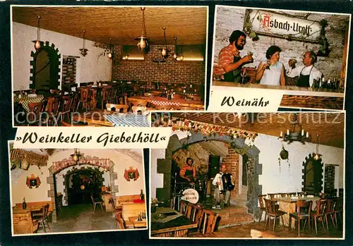 AK / Ansichtskarte Weinaehr Weinkeller Giebelhoell Gastraum Hausmusik Weinaehr