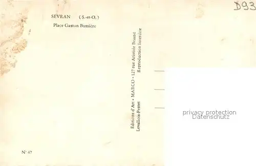 AK / Ansichtskarte Sevran Place Gaston Bussiere Sevran