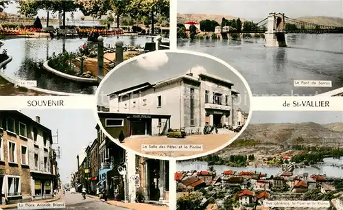 AK / Ansichtskarte Saint Vallier_sur_Rhone Le Parc Le Pont de Sarras La Place Aristide Briand Vue generale Le Pont et le Rhone La Salle des Fetes et la Piscine Saint Vallier_sur_Rhone