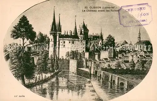 AK / Ansichtskarte Clisson Le Chateau avent les Ruines Clisson