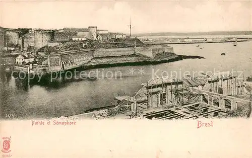 AK / Ansichtskarte Brest_Finistere Pointe et Semaphore Brest_Finistere