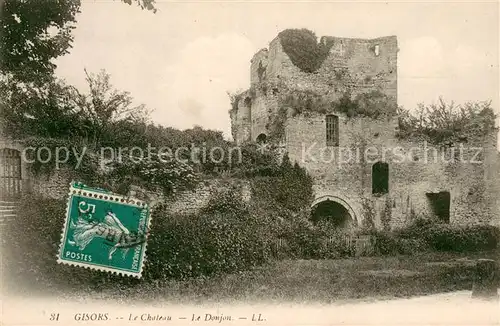 AK / Ansichtskarte Gisors_Eure Le Chateau Le Donjon Gisors Eure