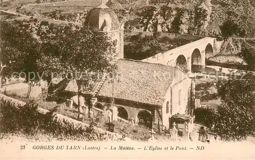 AK / Ansichtskarte Gorges_du_Tarn La Malene Eglise et le Pont Gorges_du_Tarn