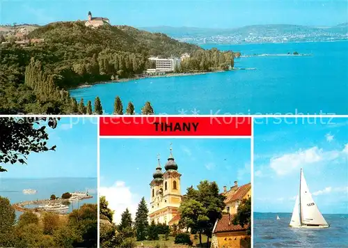 AK / Ansichtskarte Tihany Panorama Halbinsel Plattensee Kirche Segeln Tihany