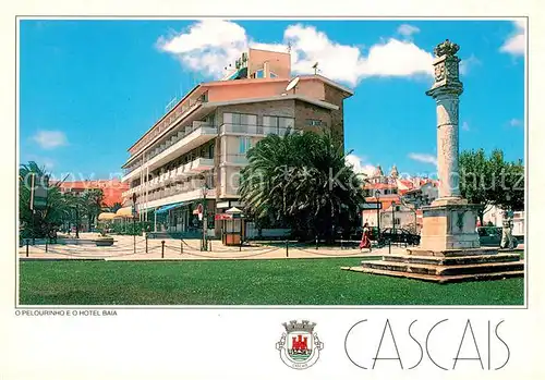 AK / Ansichtskarte Estoril O Pelourinho e o Hotel Baia Monumento Estoril