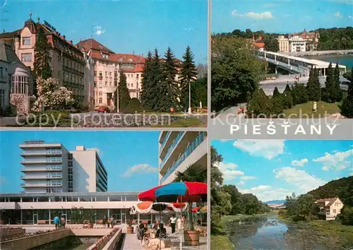 AK / Ansichtskarte Piestany Thermia Palace Kolonadovy most Balnea Grand Restauracia Benatky Piestany