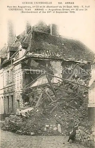 AK / Ansichtskarte Arras_Pas de Calais Rues des Augustines Guerre Universelle Truemmer 1. Weltkrieg Arras_Pas de Calais