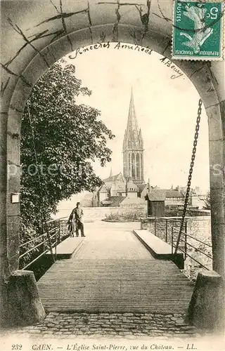 AK / Ansichtskarte Caen Eglise Saint Pierre vue du chateau Caen