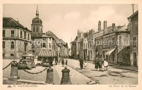AK / Ansichtskarte Vaucouleurs Place de la Mairie Vaucouleurs