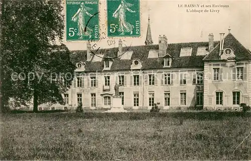 AK / Ansichtskarte Le_Raincy et ses environs Abbaye de Livry Le_Raincy