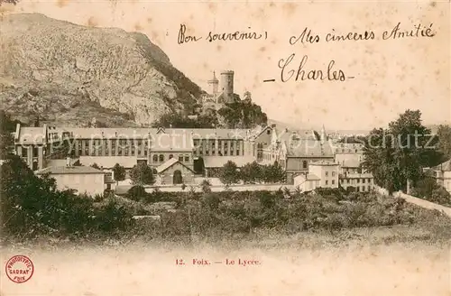AK / Ansichtskarte Foix Le Lycee Foix