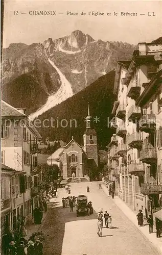 AK / Ansichtskarte Chamonix Place de l Eglise et le Brevent Alpes Chamonix