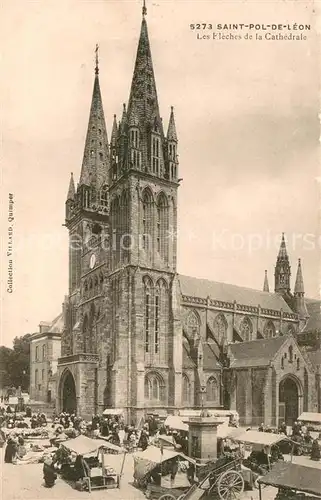 AK / Ansichtskarte Saint Pol de Leon Les fleches de la cathedrale Saint Pol de Leon