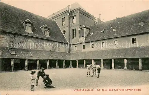 AK / Ansichtskarte Evreux Lycee Cour des Cloitres XVIIe siecle Evreux