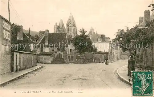 AK / Ansichtskarte Les_Andelys Rue Sadi Carnot Les_Andelys