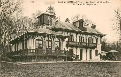 AK / Ansichtskarte Foret_de_Compiegne Les etangs de Saint Pierre Chalet de l Imperatrice Foret_de_Compiegne