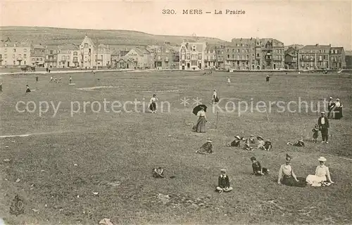 AK / Ansichtskarte Mers les Bains La Prairie Mers les Bains