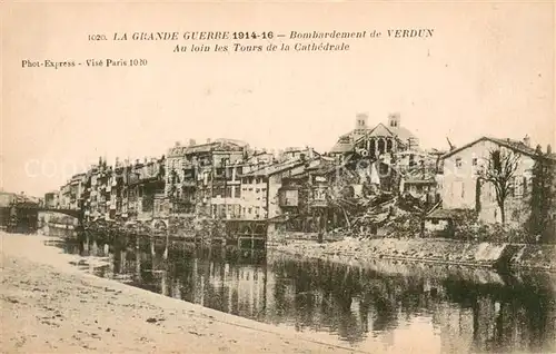 AK / Ansichtskarte Verdun_Meuse Bombardement au loin les Tours de la Cathedrale Ruines Grande Guerre Truemmer 1. Weltkrieg Verdun Meuse