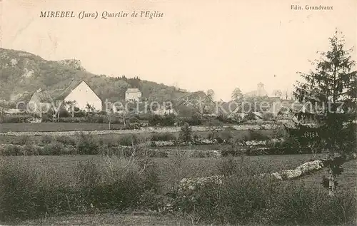 AK / Ansichtskarte Mirebel Quartier de l Eglise Mirebel