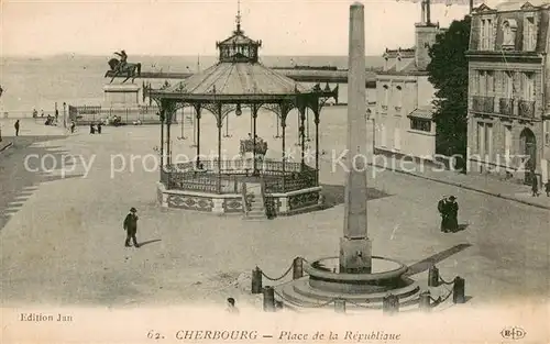 AK / Ansichtskarte Cherbourg Place de la Republique Pavillon Monument Cherbourg