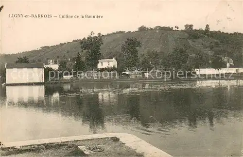 AK / Ansichtskarte Ligny en Barrois Colline de la Banniere Ligny en Barrois