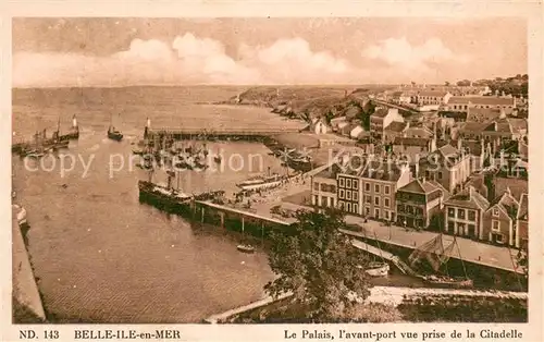 AK / Ansichtskarte Le_Palais_Belle Ile en Mer Avant port vue prise de la citadelle 