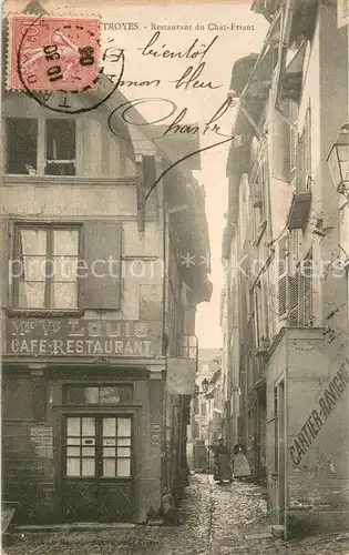 AK / Ansichtskarte Troyes_Aube Restaurant du Chat Friant Troyes Aube