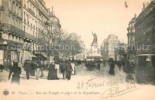 AK / Ansichtskarte Paris Rue du Temple et Place de la Republique Statue Monument Paris