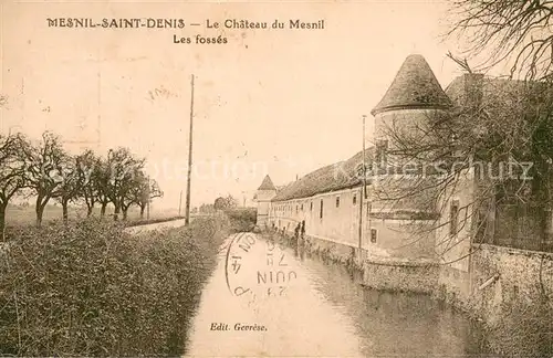 AK / Ansichtskarte Le_Mesnil Saint Denis Chateau de Mesnil les fosses Le_Mesnil Saint Denis