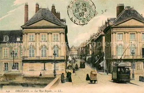AK / Ansichtskarte Orleans_Loiret Rue Royale Orleans_Loiret